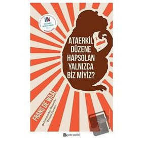 Ataerkil Düzene Hapsolan Yalnızca Biz Miyiz? - Frans De Waal