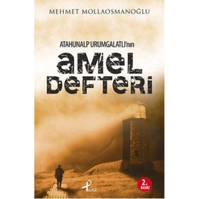 ATAHUNALP URUMGATLI'NIN AMEL DEFTERI - MEHMET MOLLAOSMANOĞLU