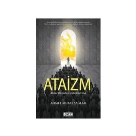 Ataizm - Ahmet Murat Sağlam