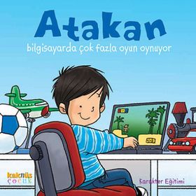 Atakan Bilgisayarda Çok Fazla Oyun Oynuyor - Kollektif Heyet-Kurul-Komisyon