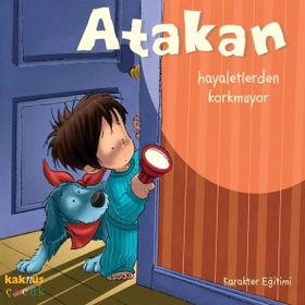 Atakan Hayaletlerden Korkmuyor - Sandrine Deredel Rogeon