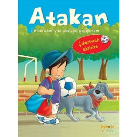 ATAKAN ILE BAREBER YAZ OKULUNA GIDIYORUM ÇIKARTMALI AKTIVITE - SANDRINE DEREDEL ROGEON