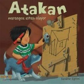 ATAKAN MARANGOZ USTASI OLUYOR - SANDRINE DEREDEL ROGEON
