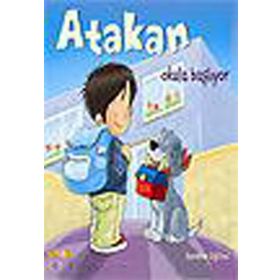 ATAKAN OKULA BAŞLIYOR - SANDRINE DEREDEL ROGEON