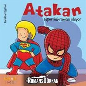 ATAKAN SÜPER KAHRAMAN OLUYOR - SANDRINE DEREDEL ROGEON