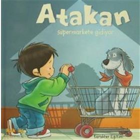 ATAKAN SÜPERMARKETE GIDIYOR - SANDRINE DEREDEL ROGEON
