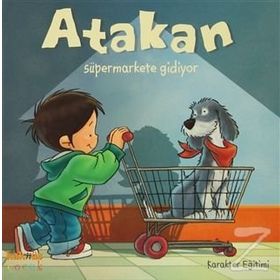 ATAKAN SÜPERMARKETE GIDIYOR - SANDRINE DEREDEL ROGEON