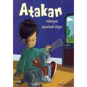 ATAKAN TELEVIZYON SEYRETMEK İSTİYOR - SANDRINE DEREDEL ROGEON