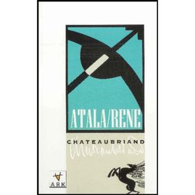 ATALA/RENE ÇÖLDE İKİ VAHŞİNİN AŞKI - FRANÇOİS-RENÉ DE CHATEAUBRIAND