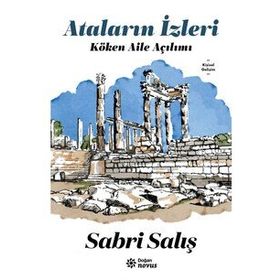 Ataların İzleri - Sabri Salış