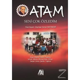 Atam Seni Çok Özledim - Zeynep Güner Batımor
