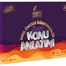 Atama Lobisi ÖABT Okul Öncesi Öğretmenliği Konu Anlatımı - Atama Lobisi Yayınları