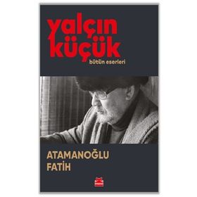Atamanoğlu Fatih - Yalçın Küçük