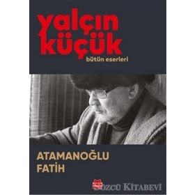 Atamanoğlu Fatih - Yalçın Küçük