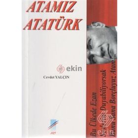 ATAMIZ ATATÜRK - CEVDET YALÇIN