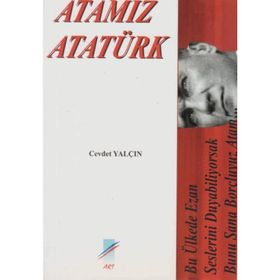 ATAMIZ ATATÜRK - CEVDET YALÇIN