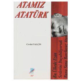 ATAMIZ ATATÜRK - CEVDET YALÇIN