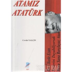 ATAMIZ ATATÜRK - CEVDET YALÇIN