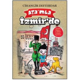 Ata'mla İzmir'de / Cihangir Defterdar