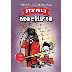 Ata'mla Meclis'te - Cihangir Defterdar