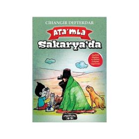 Ata'mla Sakarya'da - Cihangir Defterdar