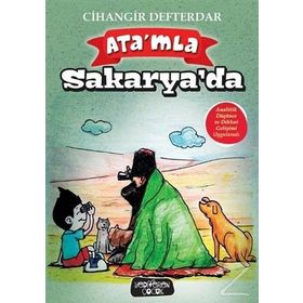 Ata'mla Sakarya'da - Cihangir Defterdar
