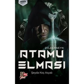Atamu Elması Zülkarneyn - Şeyda Koç Asyalı