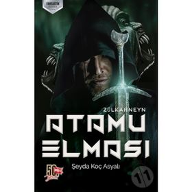 Atamu Elması Zülkarneyn - Şeyda Koç Asyalı