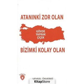 Atanınki Zor Olan Bizimki Kolay Olan - Veysel Ünverdi