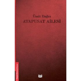 Atapusat Ailesi - Ümit Dağcı
