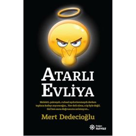 Atarlı Evliya - Mert Dedecioğlu