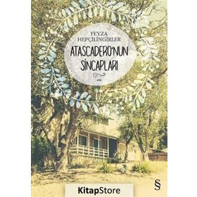 Atascadero’nun Sincapları - Feyza Hepçilingirler