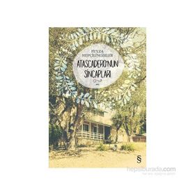 Atascadero’nun Sincapları - Feyza Hepçilingirler