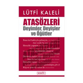 Atasözleri Deyimler Deyişler ve Öğütler - Lütfi Kaleli