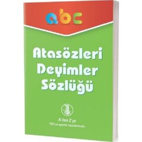 Atasözleri Deyimler Sözlüğü - Adan Zye TDK Uyumlu - Kolektif