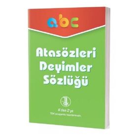 Atasözleri Deyimler Sözlüğü - Adan Zye TDK Uyumlu - Kolektif