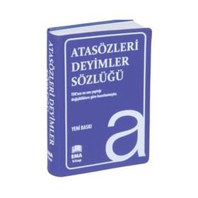 Atasözleri Deyimler Sözlüğü - Kolektif