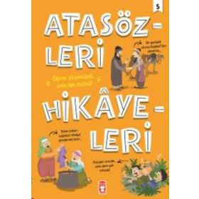 Atasözleri Hikayeleri 5 - Didem Demirel Mehmet Salih Sırmaçekiç