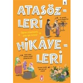 Atasözleri Hikayeleri 5 - Didem Demirel Mehmet Salih Sırmaçekiç