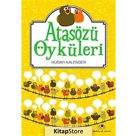 ATASÖZLERİ ÖYKÜLERİ - HÜDAYİ KALENDER