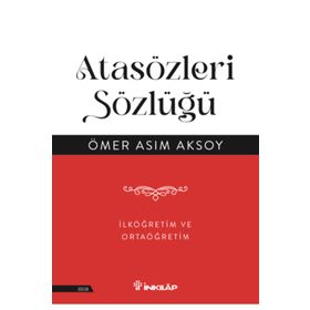 Atasözleri Sözlüğü - Ömer Asım Aksoy