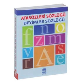 ATASÖZLERI VE DEYIMLER SÖZLÜĞÜ - GENEL