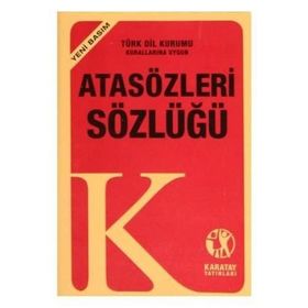 Atasözleri ve Deyimler Sözlüğü Yeni Basım - kollektif