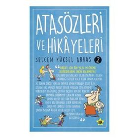 Atasözleri ve Hikayeleri 2 Carpe Diem Kitapları