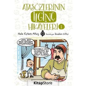 Atasözlerinin İlginç Hikayeleri 1 - Hale Eştürk Altay