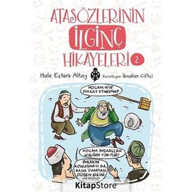 Atasözlerinin İlginç Hikayeleri 2 - Hale Eştürk Altay