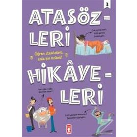 Atasözlerinin İlginç Hikayeleri 3 - Hale Eştürk Altay
