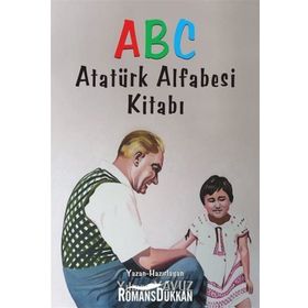 Atatürk Alfabesi Kitabı - Yılmaz Yavuz