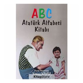 Atatürk Alfabesi Kitabı - Yılmaz Yavuz