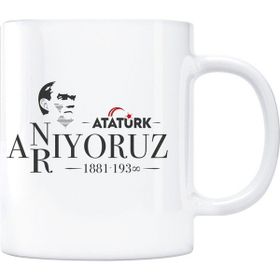 Atatürk Anıyoruz Arıyoruz Kupa Bardak
